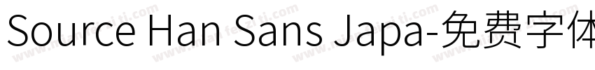 Source Han Sans Japa字体转换